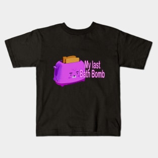 Retro inscription "My last bath bomb" Kids T-Shirt